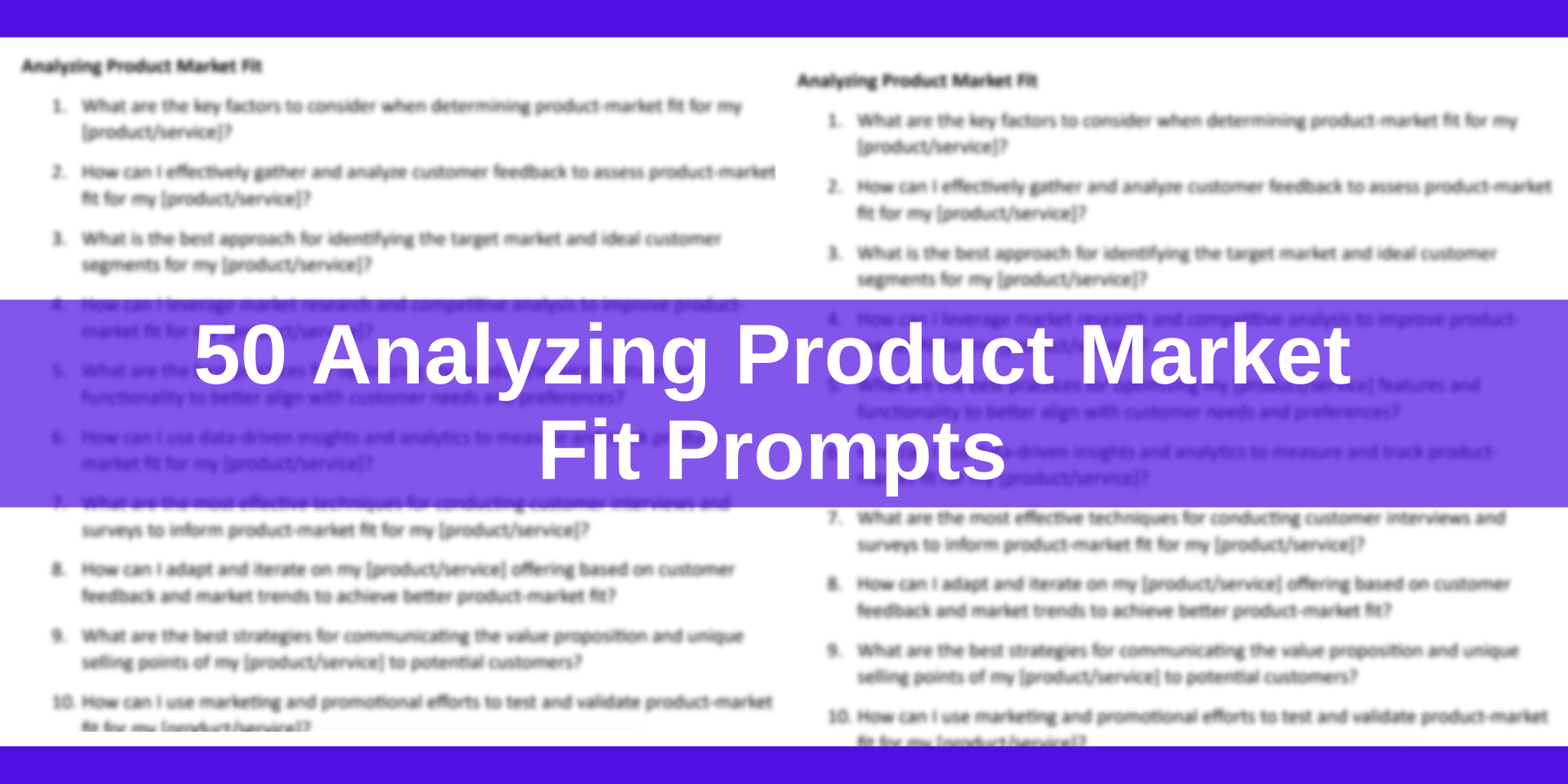 50 Analyzing Product Market Fit Prompts Template