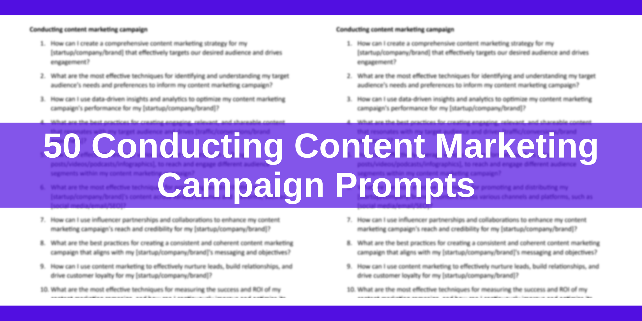 50 Conducting Content Marketing Campaign Prompt Templates