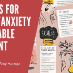 8 Ideas for Mood/Anxiety Printable Content 8 Ideas for Anxiety Printable Content