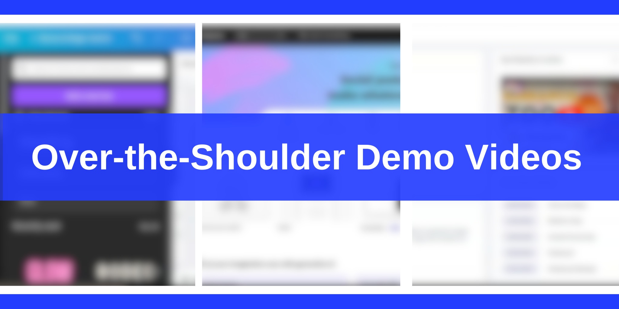 Over-the-Shoulder Demo Videos