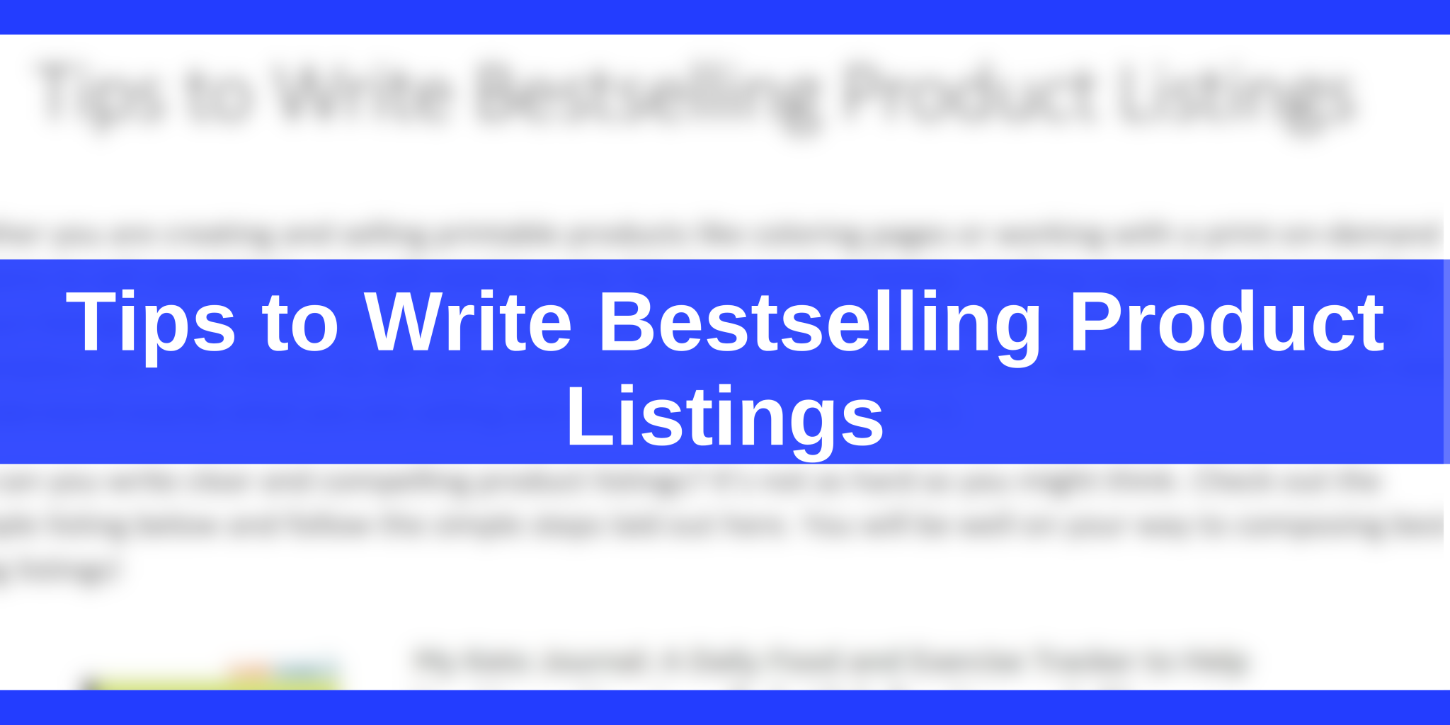 Tips to Write Bestselling Product Listings