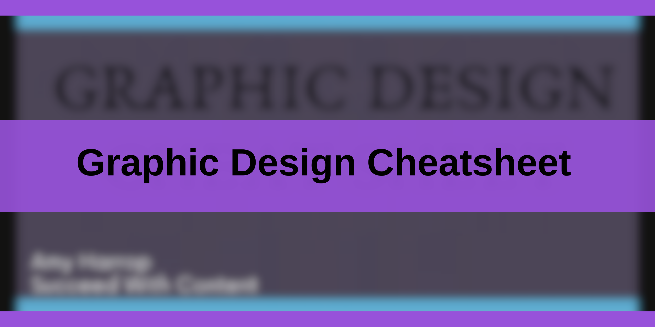 Graphic Design Cheatsheet