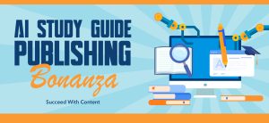 AI Study Guide Publishing Bonanza Banner