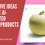 8 Creative Ideas to Make AI-Generated Digital Products Unique 8 Creative Ideas to Make AI-Generated Digital Products Unique