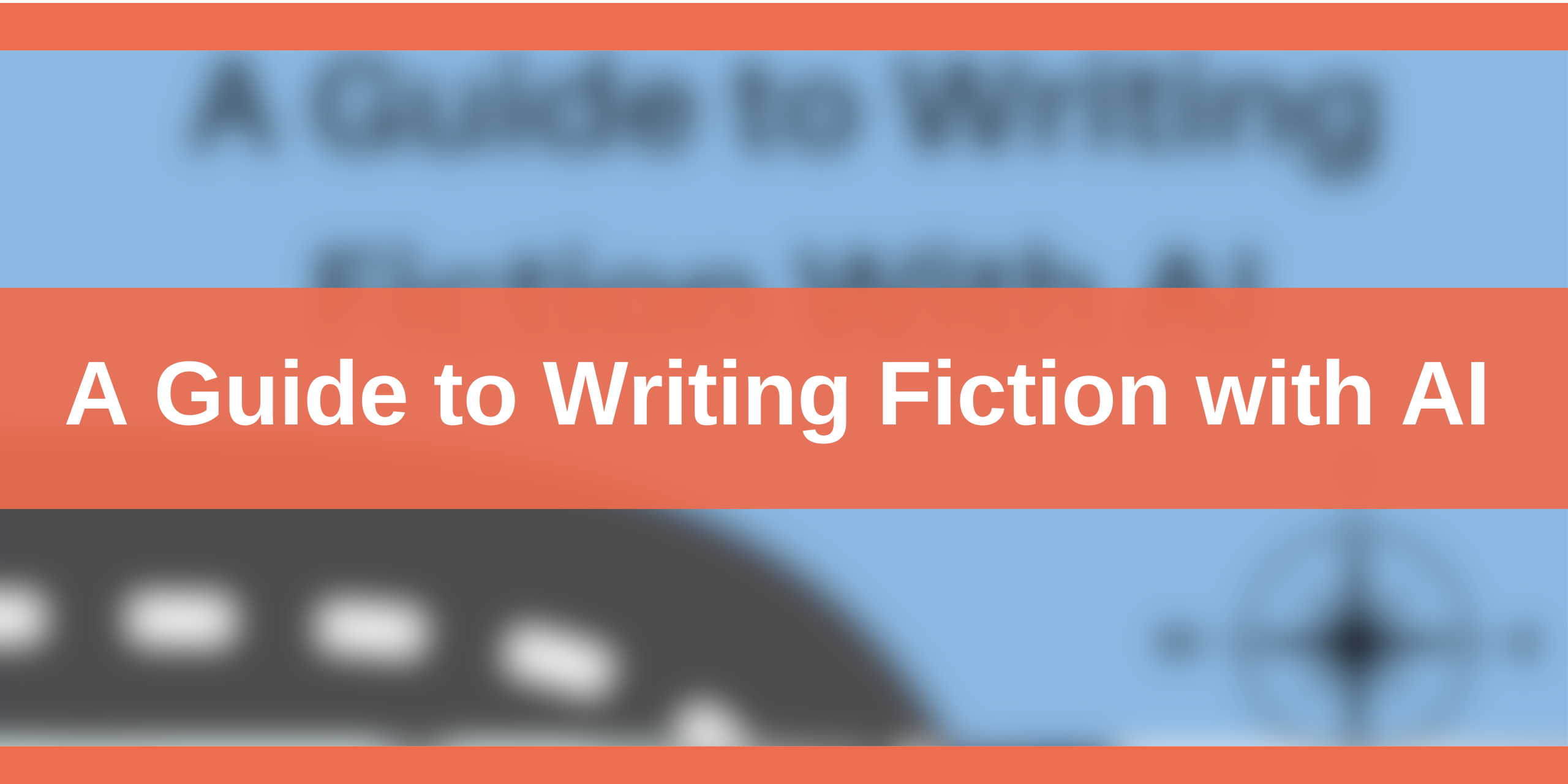 A Guide to Writing Fiction with AI