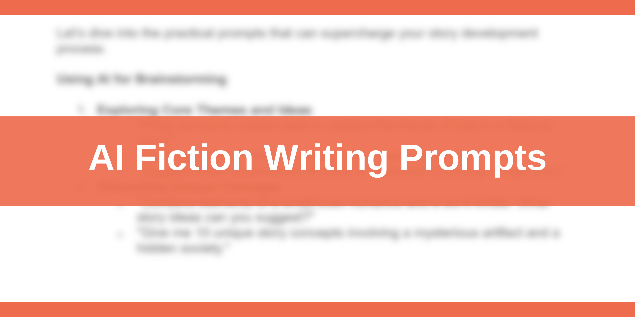 AI Fiction Writing Prompts