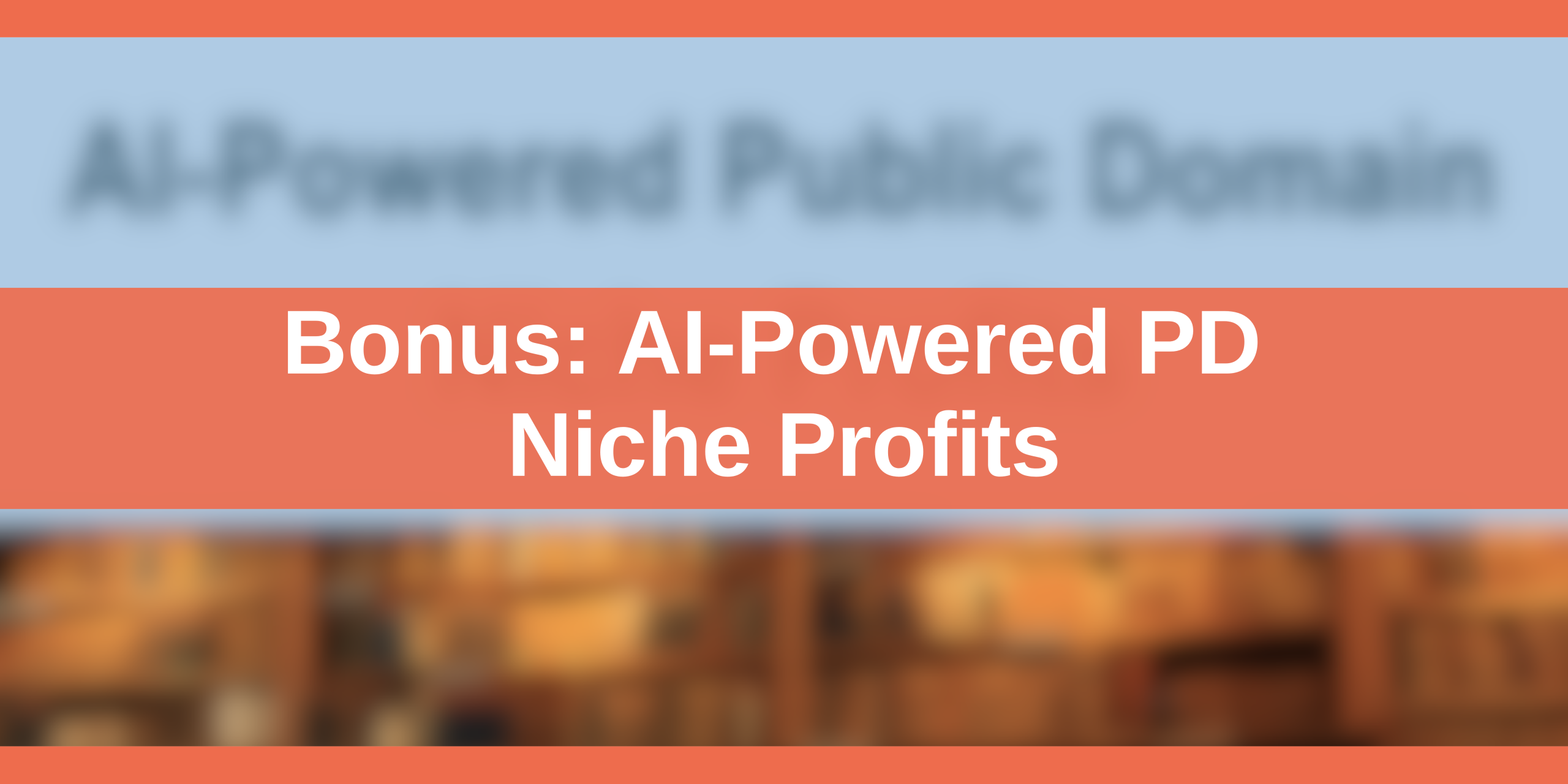 Bonus_ Bonus_ AI-Powered PD Niche Profits