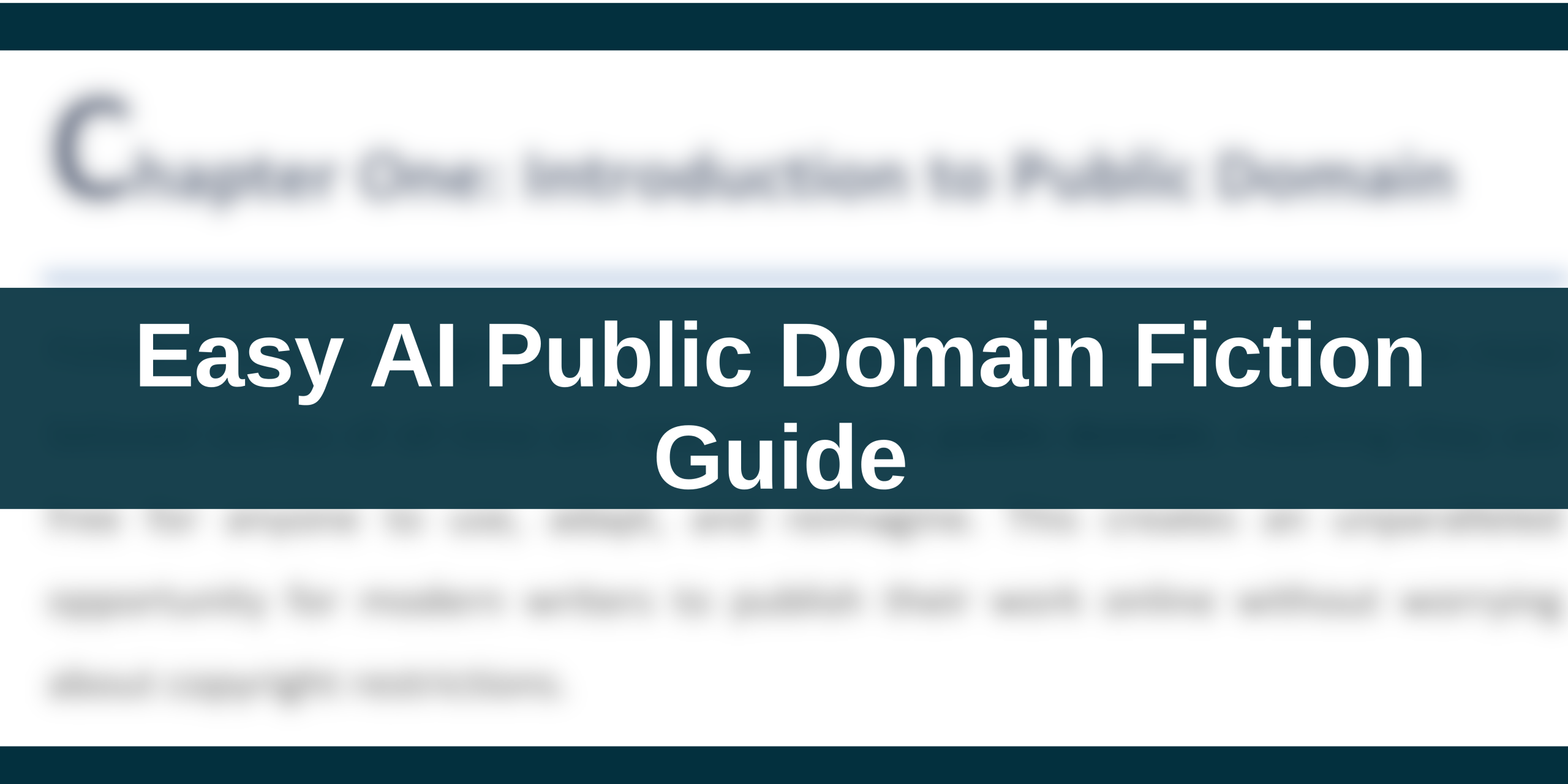 Easy AI Public Domain Fiction Guide