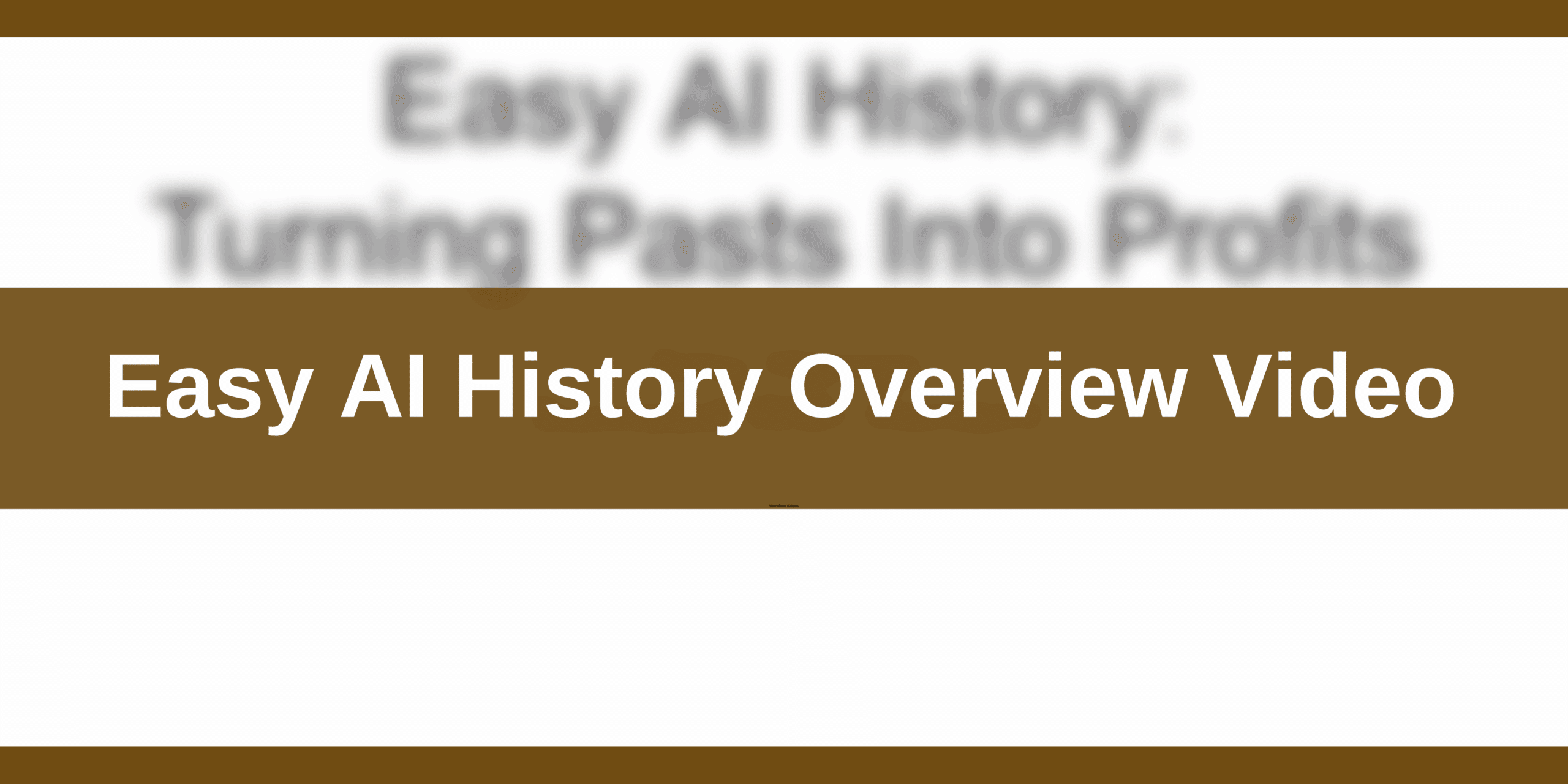 Easy AI History Overview Video