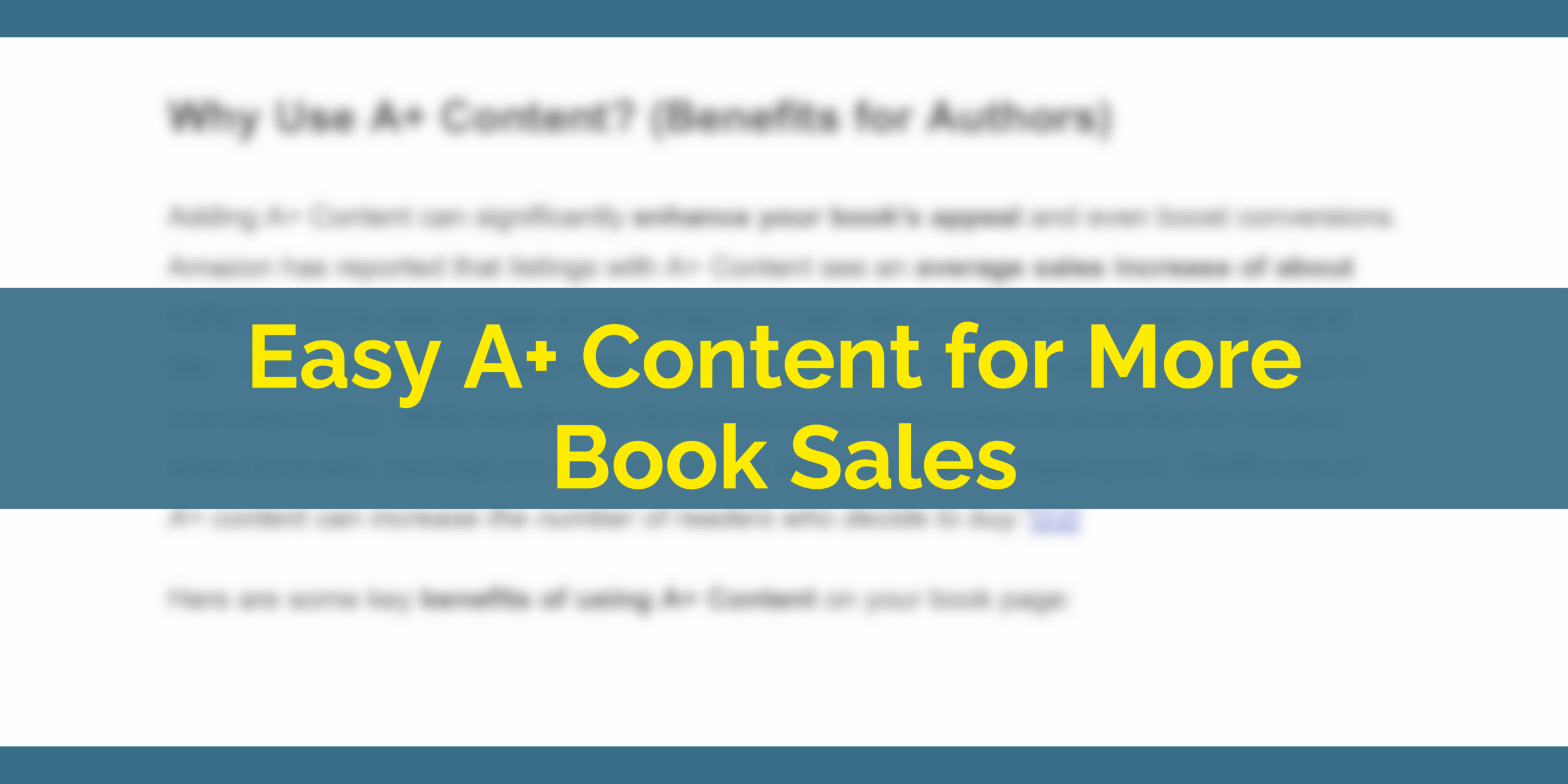 Easy A+ Content for More Book Sales