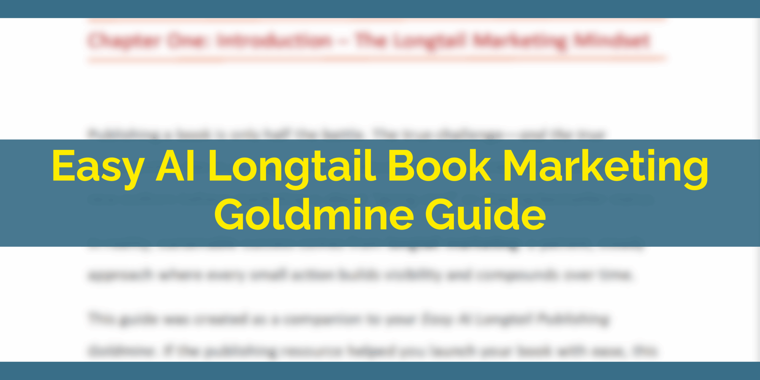 Easy AI Longtail Book Marketing Goldmine Guide