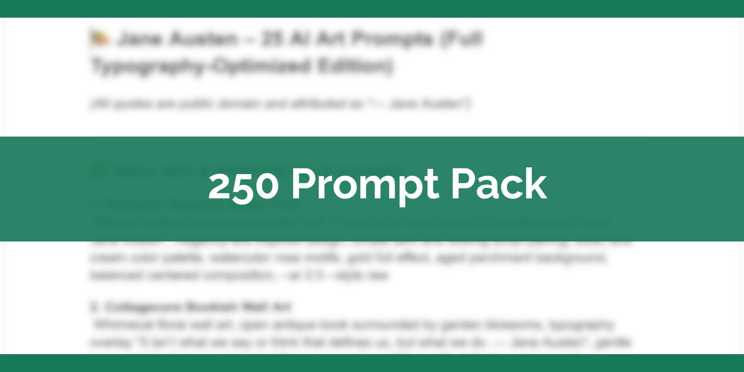 250 Prompt Pack