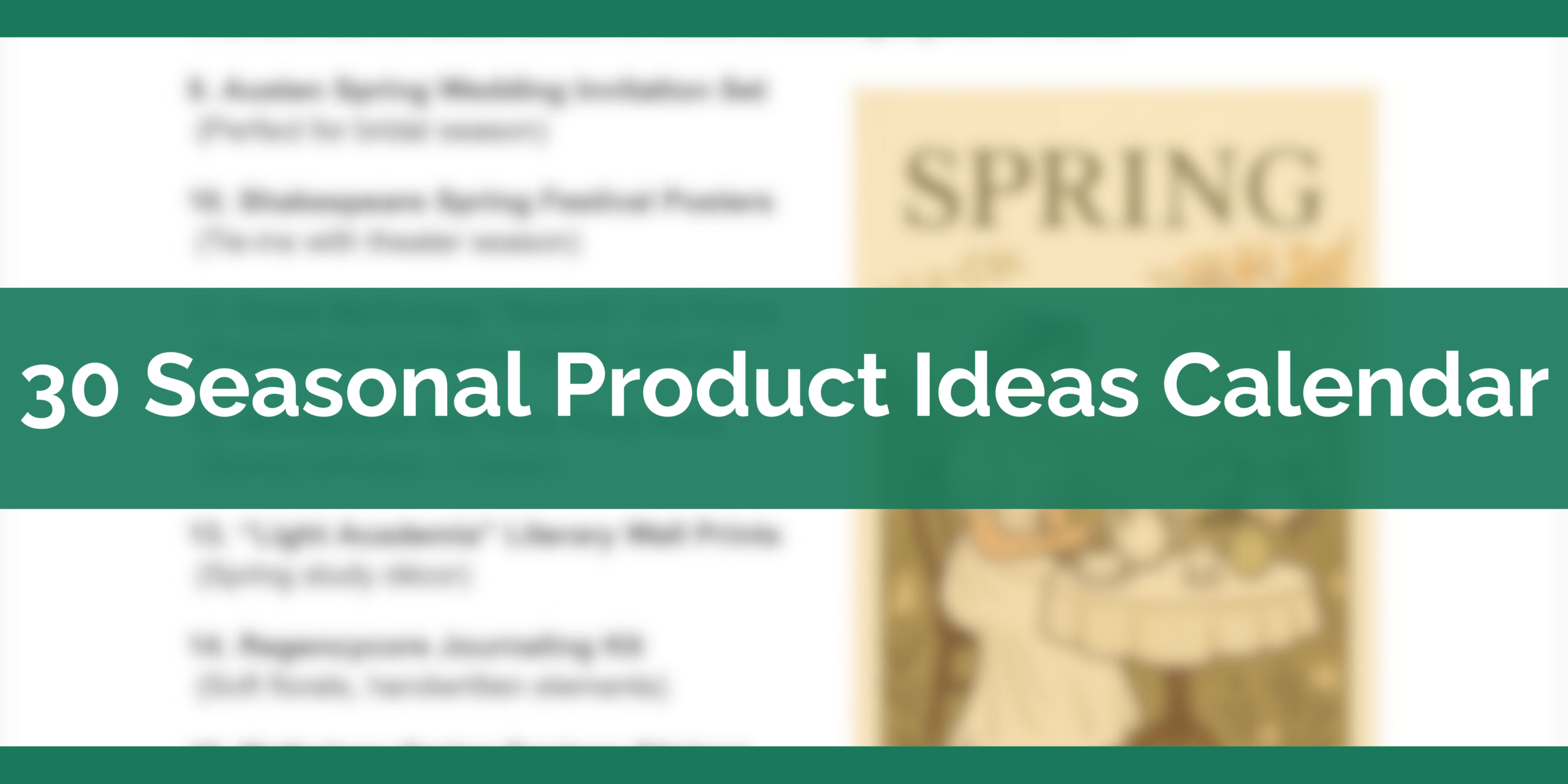 30 Seasonal Product Ideas Calendar
