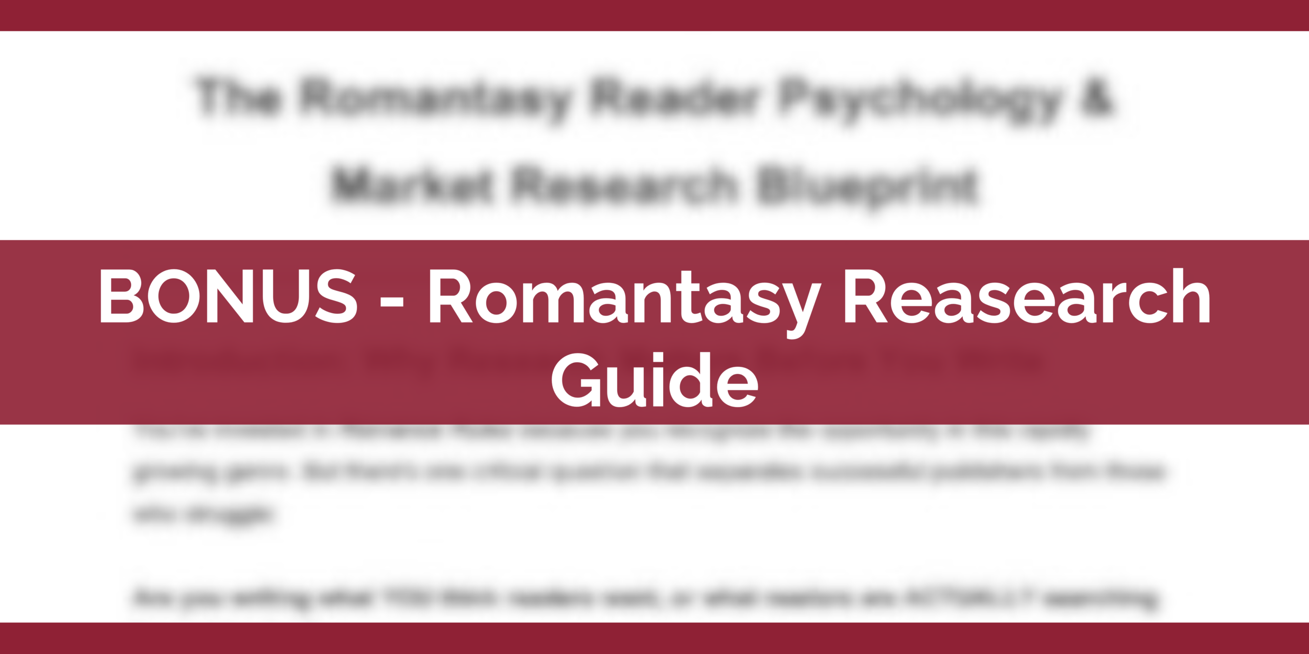 BONUS - Romantasy Reasearch Guide