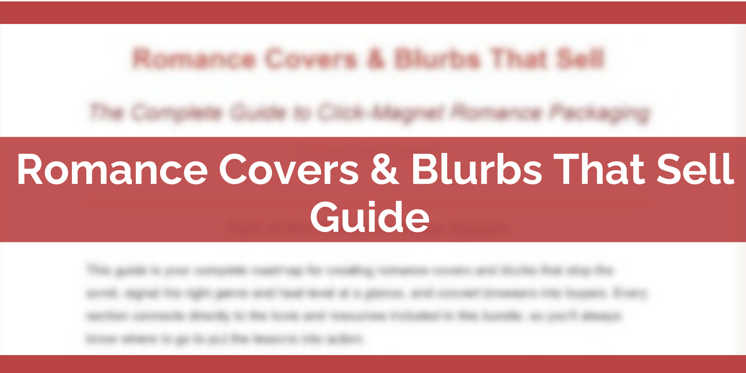 Romance Covers & Blurbs That Sell Guide